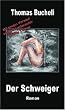 Der Schweiger