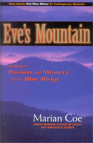 eves mountain a novel of passion mystery in the blue ridge