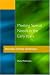 Meeting Special Needs in the Early Years: Directions in Policy and Practice