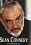Sean Connery:A Celebration
