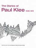Review University of California Press  / The Diaries of Paul Klee, 1898-1918