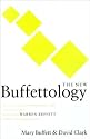 The New Buffettology: The Proven Techniques for Investing Successfully in Changing Markets That Have Made Warren Buffett the World's Most Famous Investor