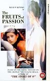 Fruits of Passion [VHS]