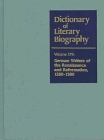 German Writers of the Renaissance and Reformation: 1280-1580 (Dictionary of Literary Biography)
