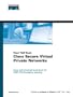 Cisco Secure Virtual Private Networks