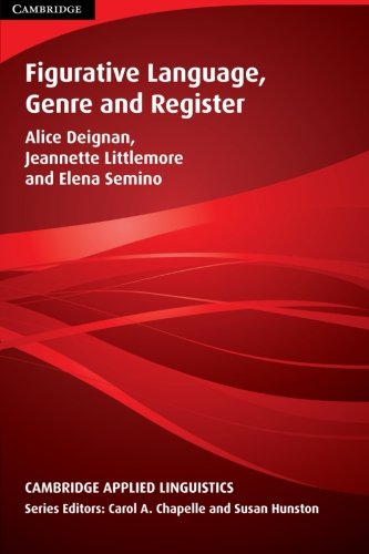 Figurative Language, Genre and Register (Cambridge Applied Linguistics)