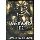 DAEMONS INC: Eye of the Daemon; Eyes of the Empress by Camille Bacon-Smith