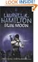 Blue Moon (Anita Blake Vampire Hunter 08)
