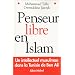 Penseur libre en Islam : Un intellectuel musulman dans la Tunisie de Ben Ali