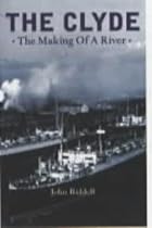 The Clyde: The Making of a River