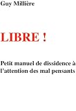 Achat livre Sciences humaines : Libre !