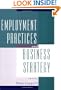 Employment Practices and Business Strategy
