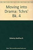 Moving into drama