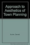 An approach to aesthetics of town planning