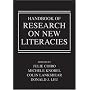 Handbook of Research on New Literacies