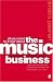 All You Need to Know About the Music Business