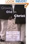Growing Old in Christ