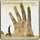 Between Heaven and Earth
