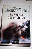 La puerta del Pac&iacute;fico - Alberto V&aacute;zquez-Figueroa