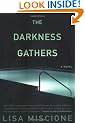 The Darkness Gathers