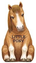 Little Pony (Look at Me Books)