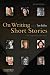 On Writing Short Stories
