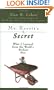 Mr. Everit's Secret: What I Learned from the World�s Richest Man