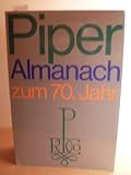 Produkt-Bild: Piper Almanach zum 70. Jahr. 1964-1974