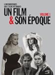 Un film et son �poque - Volume 1