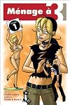 Ménage à 3 Vol. 1