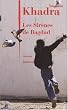 Les Sir�nes de Bagdad