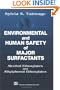 Environmental and Human Safety of Major Surfactants: Alcohol Ethoxylates and Alkylphenol Ethoxylates