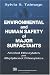 Book Environmental and Human Safety of Major Surfactants: Alcohol Ethoxylates and Alkylphenol Ethoxylates