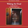 Waking the Dead