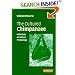 The Cultured Chimpanzee: Reflections on Cultural Primatology