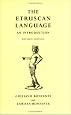 The Etruscan Language: An Introduction, Revised Editon
