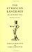 The Etruscan Language: An Introduction, Revised Editon