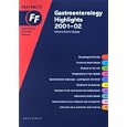 Gastroenterology Highlights, 2001-02 by Eamonn M. M. Quigley and Quigley