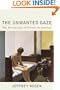 The Unwanted Gaze: The Destruction of Privacy in America