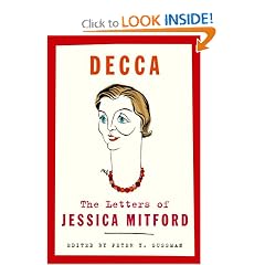 Decca: The Letters of Jessica Mitford