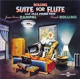 Bolling: Suite for Flute & Jazz Piano Trio