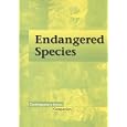 Endangered Species (Contemporary Issues Companion) by  Shasta Gaughen