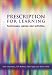 Prescription for Learning: Learning Techniques, Games and Activities