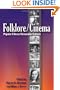 Folklore/Cinema: Popular Film as Vernacular Culture