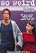 So
Weird:
Escape
-
Book
#3:
Junior
Novel