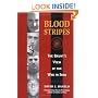 Blood Stripes: The Grunt's View of the War in Iraq