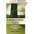 A Manufactured Plague: The History of Foot-and-Mouth Disease in Britain by Abigail Woods