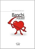 Banchi matti (Italian Edition)