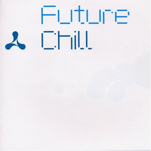 CD-Charts  Music : Cream Future Chill