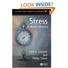 A Brief History of Stress (Blackwell Brief Histories of Psychology)